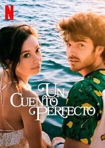 Un Cuento Perfecto