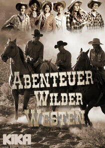 Abenteuer Wilder Westen