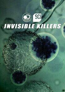 Invisible Killers