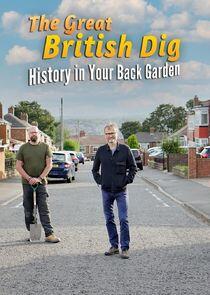 The Great British Dig: History in Your Garden