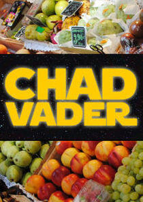 Chad Vader: Day Shift Manager