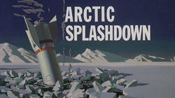 Arctic Splashdown