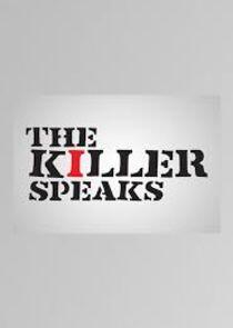 The Killer Speaks - Season 2