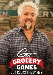 Guy's Grocery Games: Guy Cooks the Games