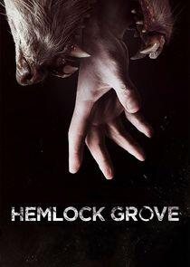 Hemlock Grove