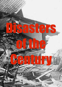 Disasters of the Century