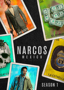 Narcos: Mexico - Season 1