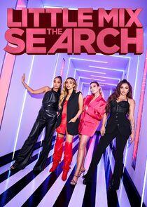 Little Mix the Search