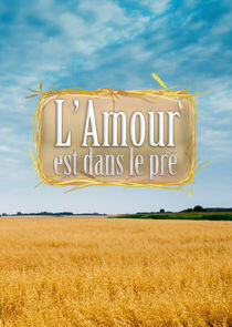 L'amour est dans le pré