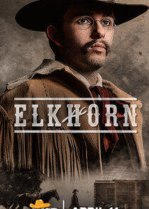 Elkhorn - Season 1