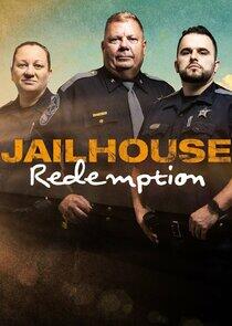 Jailhouse Redemption