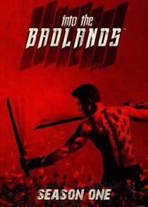 Into the Badlands - Season 1