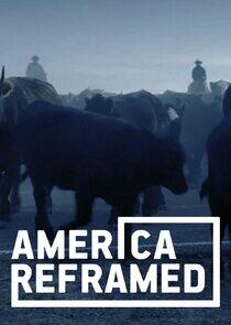 America ReFramed