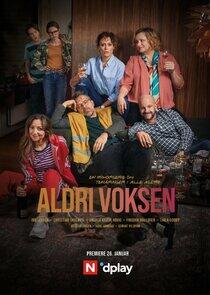 Aldri voksen - Season 1