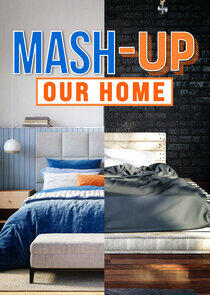 Mash-Up Our Home