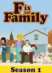 F is for Family - Season 1