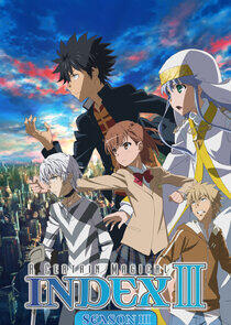 A Certain Magical Index - Season 3