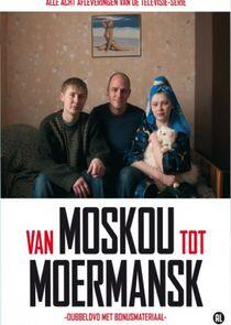 Van Moskou tot Moermansk