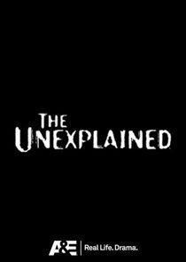 The Unexplained