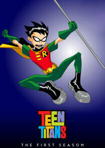 Teen Titans - Season 1 Teen Titans - Season 1