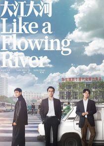 Like a Flowing River - Season 1