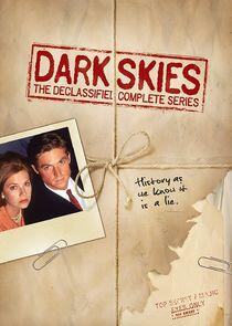 Dark Skies - Season 1