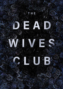 The Dead Wives Club