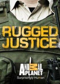 Rugged Justice