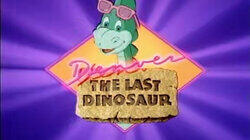 Denver, the Last Dinosaur