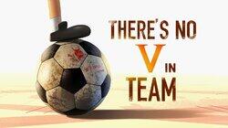 There's No V in Team