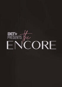 BET Presents: The Encore