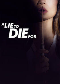 A Lie to Die For - Season 1