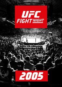 UFC Fight Night - Season 1 / Year 2005