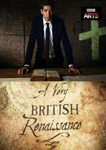 A Very British Renaissance - Season 1