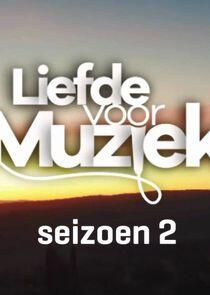 Liefde voor Muziek - Season 2