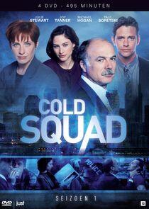 Cold Squad - Season 1