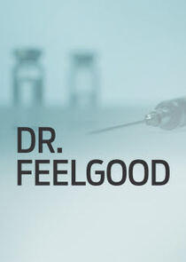 Dr. Feelgood