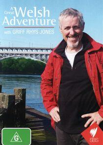 A Great Welsh Adventure with Griff Rhys Jones - Season 1