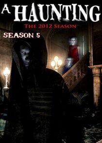 A Haunting - Season 5