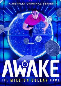 Awake: The Million Dollar Game - Season 1