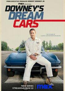 Downey's Dream Cars - Season 1