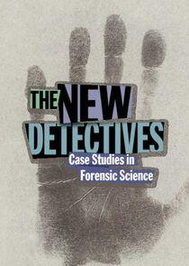 The New Detectives: Case Studies in Forensic Science