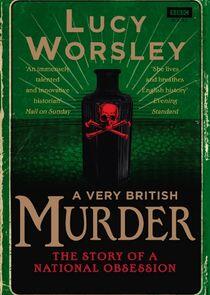 A Very British Murder with Lucy Worsley