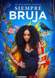 Siempre bruja - Season 1