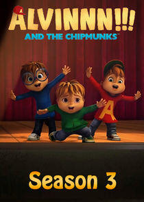 Alvinnn!!! and the Chipmunks - Season 3