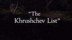 'The Khrushchev List'