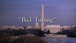 'Bad Timing'