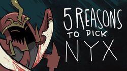 5 REASONS TO PICK NYX