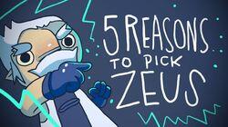 5 REASONS TO PICK ZEUS