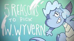 5 REASONS TO PICK WINTER WYVERN